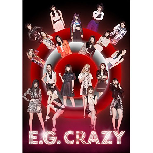 CD / E-girls / E.G. CRAZY (2CD+3DVD(スマプラ対応)) (初回生産限定盤) / RZCD-86231