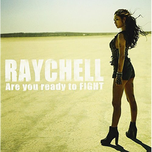 【送料無料】 CD/Raychell/Are you ready to FIGHT/RZCD-86288