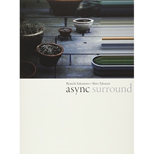 BD / 坂本龍一+高谷史郎 / async surround(Blu-ray) / RZXM-86550