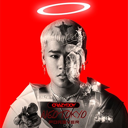 【送料無料】 CD/CRAZYBOY/NEOTOKYO FOREVER (CD(スマプラ対応))/RZCD-86619