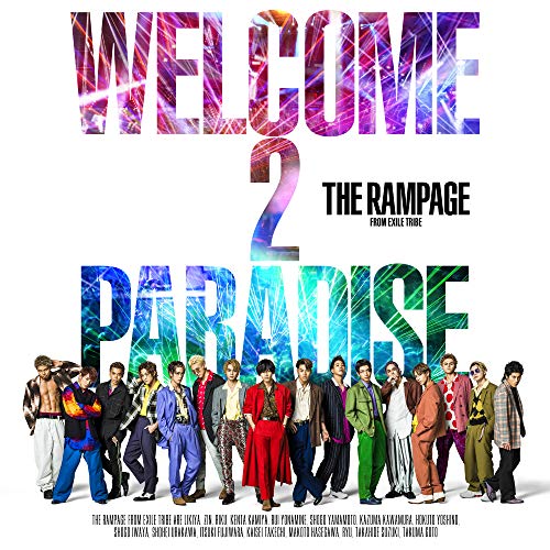 【送料無料】 CD/THE RAMPAGE from EXILE TRIBE/WELCOME 2 PARADISE (CD+DVD)/RZCD-86864
