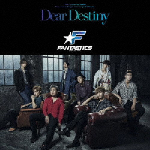 【送料無料】 CD/FANTASTICS from EXILE TRIBE/Dear Destiny (CD+DVD)/RZCD-86907