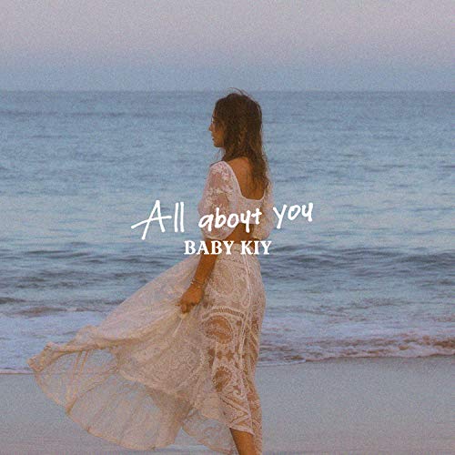 【送料無料】 CD/Baby Kiy/All About You/RZCD-86944