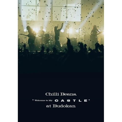 DVD / Chilli Beans. / Chilli Beans. ”Welcome to My Castle” at Budokan / RZBB-87135