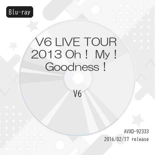 【送料無料】 BD/V6/V6 LIVE TOUR 2013 Oh! My! Goodness!(Blu-ray)/AVXD-92333