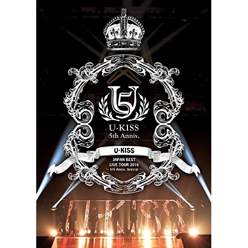 【送料無料】 DVD/U-KISS/U-KISS JAPAN BEST LIVE TOUR 2016～5th Anniversary Special～ (2DVD(スマプラ対応))/AVBD-9...