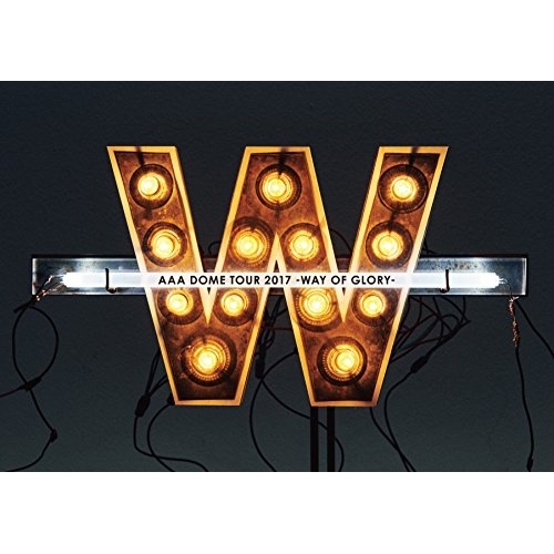 【送料無料】 DVD/AAA/AAA DOME TOUR 2017 WAY OF GLORY (2DVD(スマプラ対応)) (通常版)/AVBD-92606