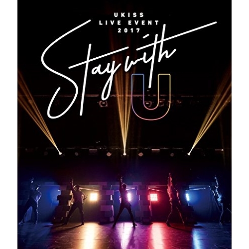 【送料無料】 BD/U-KISS/U-KISS LIVE EVENT 2017 ~Stay with U~(Blu-ray) (Blu-ray(スマプラ対応))/AVXD-92614