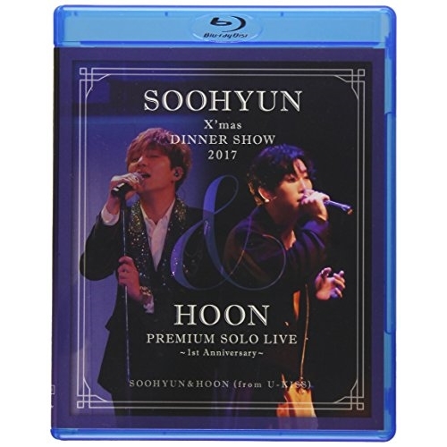 【送料無料】 BD/SOOHYUN & HOON(from U-KISS)/SOOHYUN X'mas DINNER SHOW 2017 & HOON PREMIUM SOLO LIVE ~1s...