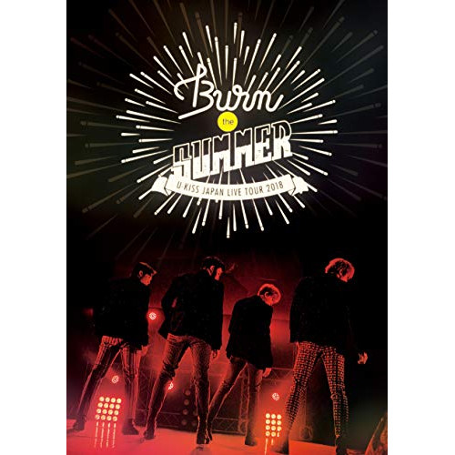 【送料無料】 DVD/U-KISS/U-KISS JAPAN LIVE TOUR 2018～Burn the SUMMER～ (2DVD(スマプラ対応))/AVBD-92802
