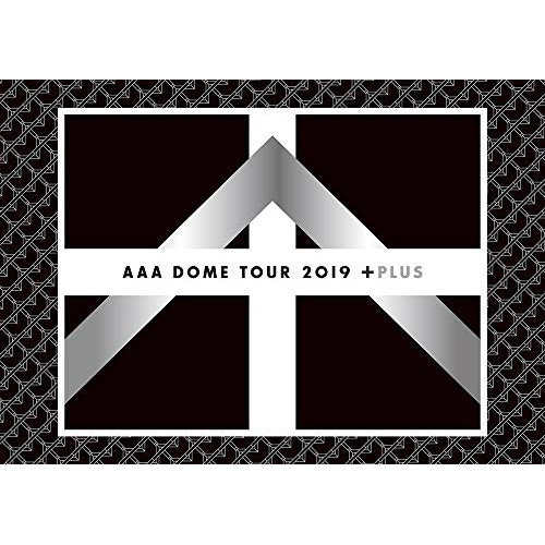【送料無料】 BD/AAA/AAA DOME TOUR 2019 +PLUS(Blu-ray) (本編ディスク+特典ディスク(スマプラ対応)) (通常盤)/AVXD-92926
