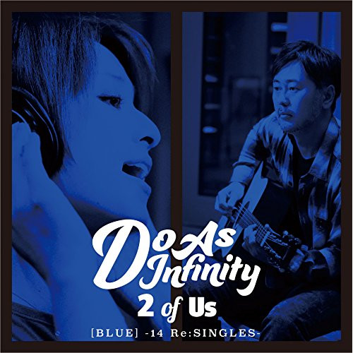【送料無料】 CD/Do As Infinity/2 of Us(BLUE) -14 Re:SINGLES-/AVCD-93332