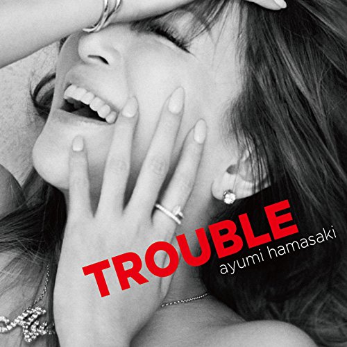 【送料無料】 CD/浜崎あゆみ/TROUBLE (CD(スマプラ対応)) (ジャケBパターン)/AVCD-93966