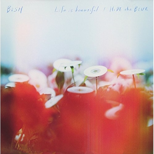 【送料無料】 CD/BiSH/Life is beautiful/HiDE the BLUE (CD+DVD) (通常盤)/AVCD-94077