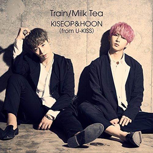 【送料無料】 CD/KISEOP & HOON(from U-KISS)/Train/Milk Tea (CD(スマプラ対応))/AVCD-94113