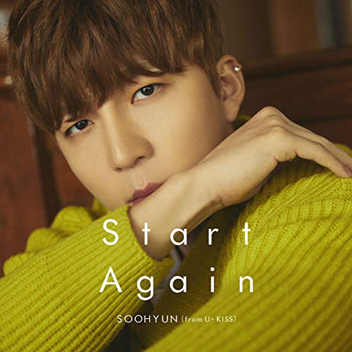 【送料無料】 CD/SOOHYUN(from U-KISS)/Start Again (CD+DVD(スマプラ対応))/AVCD-94781