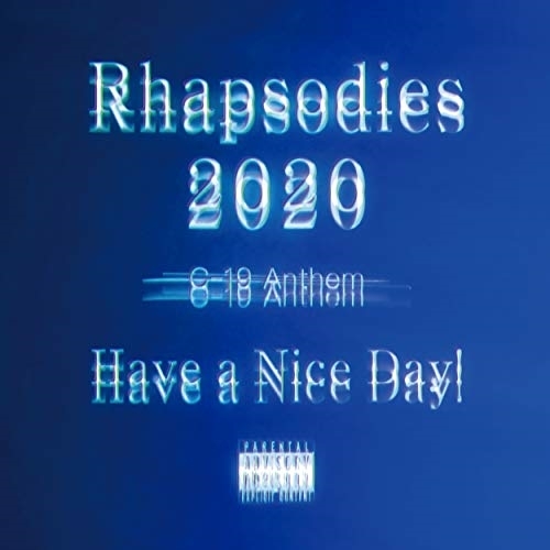 【送料無料】 CD/Have a Nice Day!/Rhapsodies 2020 (CD+Blu-ray)/AVCD-96576