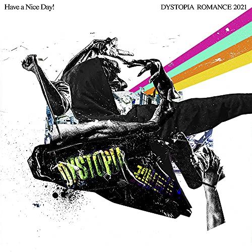 CD / Have a Nice Day! / DYSTOPIA ROMANCE 2021 / AVCD-96706