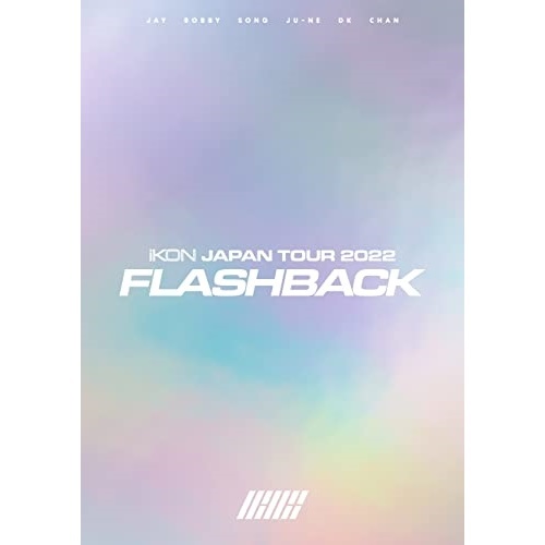 BD / iKON / iKON JAPAN TOUR 2022(FLASHBACK)(Blu-ray) (2Blu-ray+2CD(スマプラ対応)) (初回生産限定版) / AVXY-97153