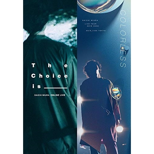 BD / 三浦大知 / DAICHI MIURA LIVE COLORLESS / The Choice is _____(Blu-ray) / AVXD-98043
