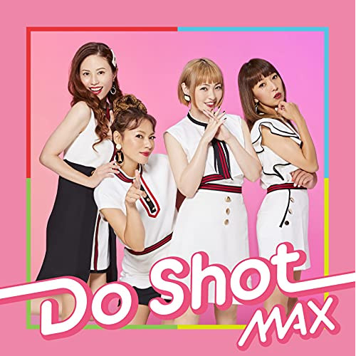 CD / MAX / Do Shot (CD+DVD) / AVCD-98072