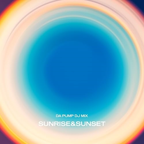 CD / DA PUMP / DA PUMP DJ MIX SUNRISE&SUNSET / AVCD-98176