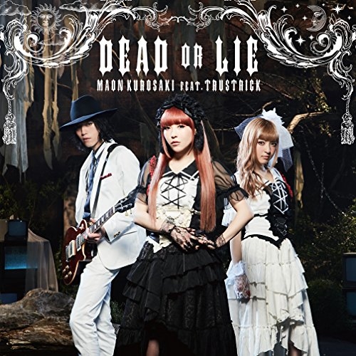 【送料無料】 CD/黒崎真音 feat.TRUSTRICK/DEAD OR LIE (CD+Blu-ray) (初回限定生産盤)/GNCA-433
