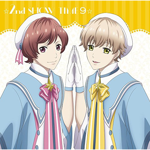 【送料無料】 CD/アニメ/☆2nd SHOW TIME 9☆那雪×卯川&星谷×那雪/「スタミュ」ミュージカルソングシリーズ/GNCA-489