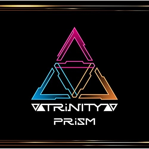 【送料無料】 CD/▽▲TRiNITY▲▽/PRiSM (通常盤)/GNCL-1339