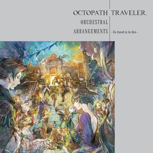 CD / ゲーム・ミュージック / OCTOPATH TRAVELER Orchestral Arrangements -To travel is to live- (紙ジャケット) / SQEX-11117