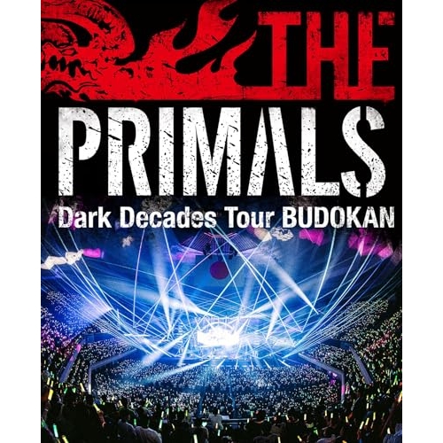 【送料無料】 BD/祖堅正慶,THE PRIMALS/THE PRIMALS Dark Decades Tour BUDOKAN(Blu-ray)/SQEX-20104
